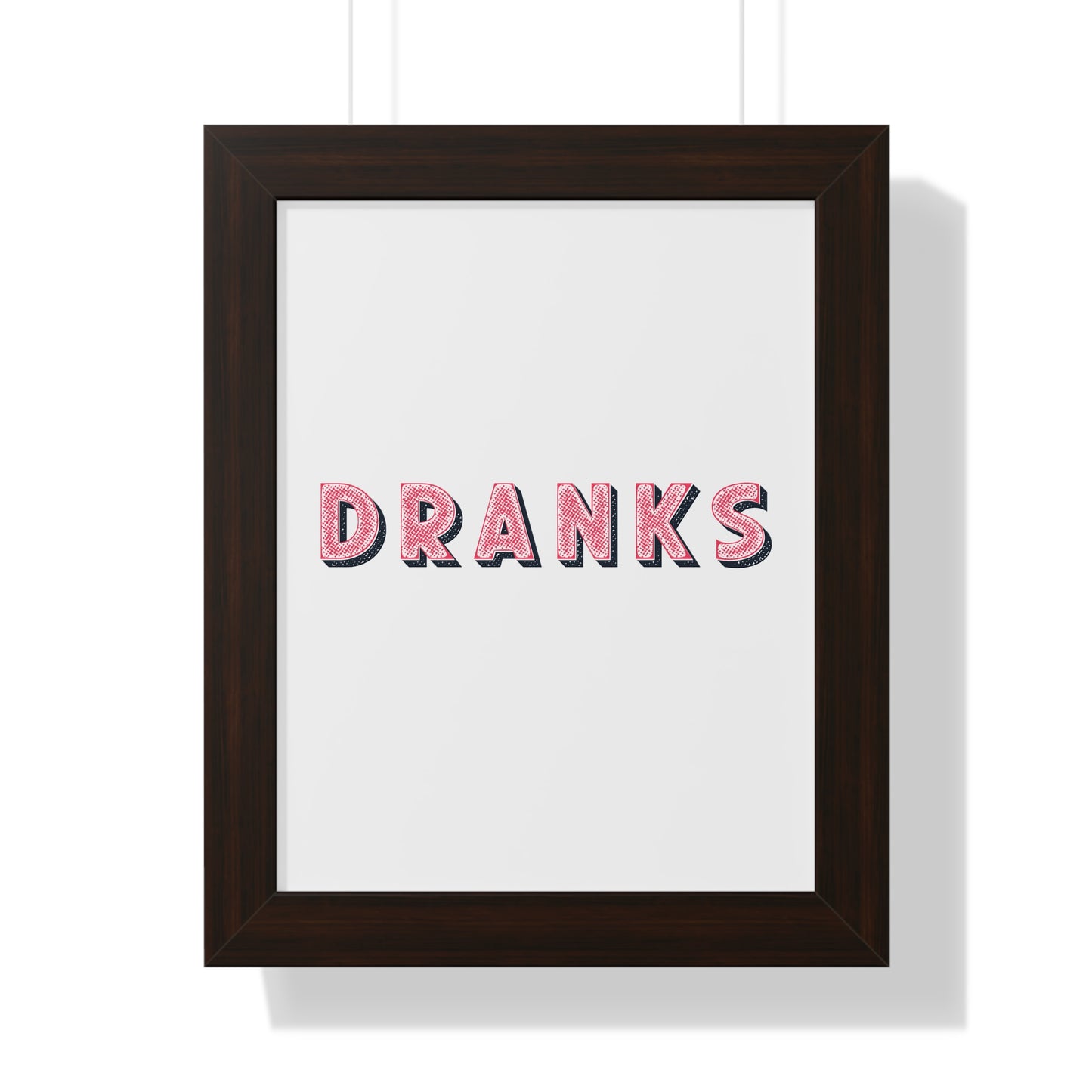 Dranks Poster