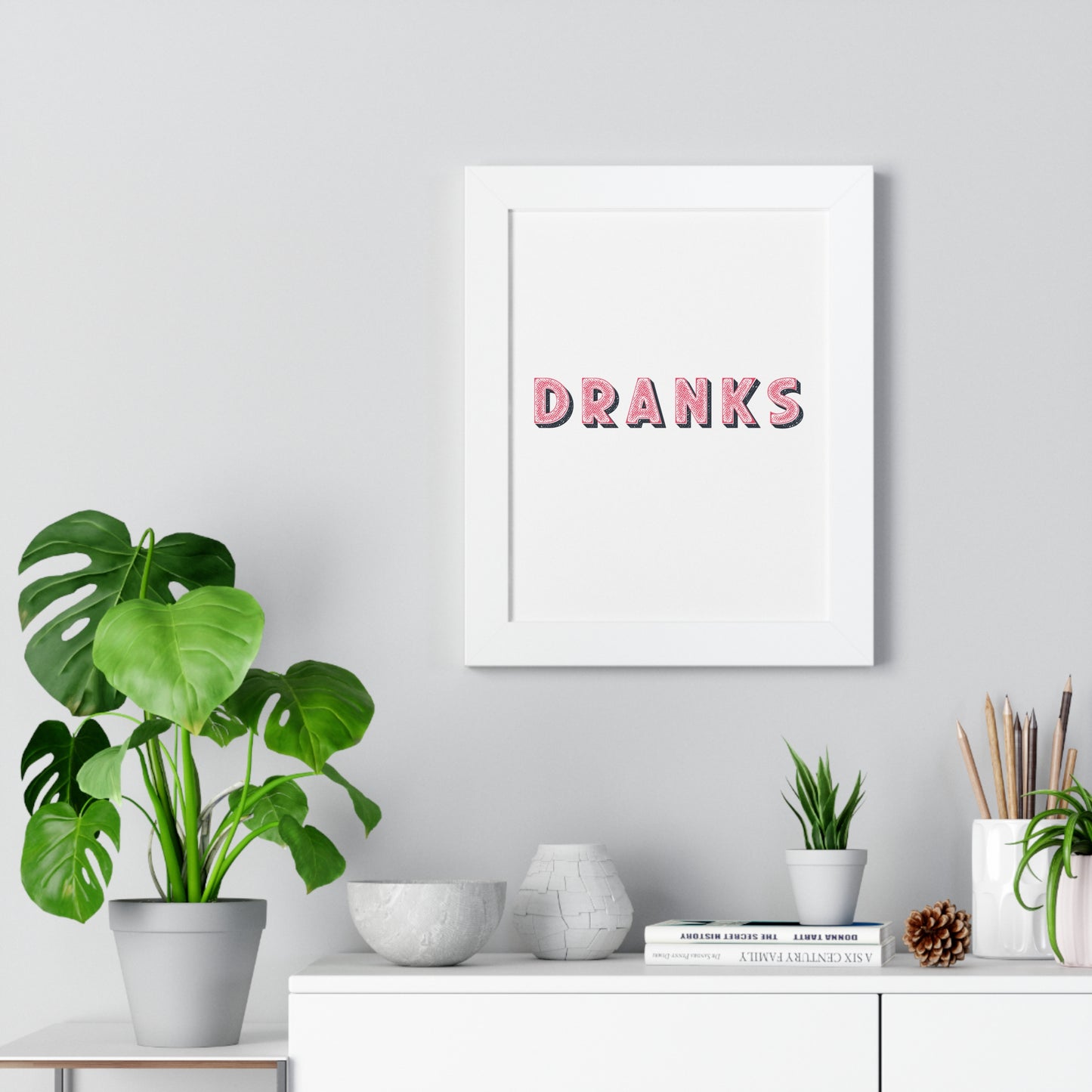 Dranks Poster